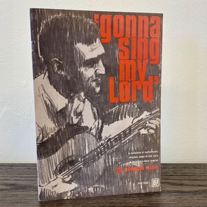 Folk Records 'gonna sing my Lord' by Joseph Wise Vintage 1967 Sheet Music